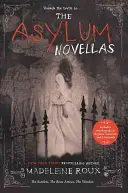 Die Asylum-Novellen: Die Scharlachroten, die Knochenkünstler, der Wächter - The Asylum Novellas: The Scarlets, the Bone Artists, the Warden