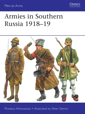 Armeen in Südrussland 1918-19 - Armies in Southern Russia 1918-19