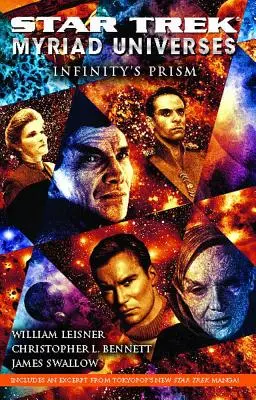 Star Trek: Myriaden von Universen: Das Prisma der Unendlichkeit - Star Trek: Myriad Universes: Infinity's Prism