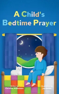 Das Gute-Nacht-Gebet eines Kindes - A Child's Bedtime Prayer