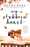 Mein eigensinniges Herz - My Stubborn Heart