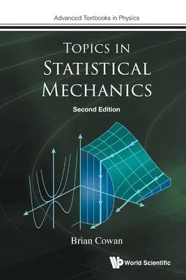 Themen der Statistischen Mechanik (Zweite Auflage) - Topics in Statistical Mechanics (Second Edition)
