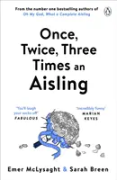 Einmal, zwei Mal, drei Mal ein Aisling - Once, Twice, Three Times an Aisling