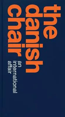 Der dänische Stuhl: Eine internationale Affäre - The Danish Chair: An International Affair