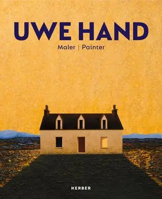 Uwe Hand: Maler - Uwe Hand: Painter