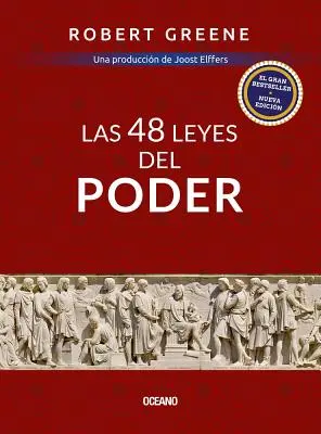 Las 48 Leyes del Poder = Die 48 Gesetze der Macht - Las 48 Leyes del Poder = The 48 Laws of Power