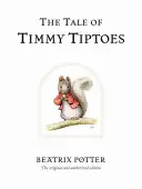 Das Märchen von Timmy Tiptoes - The Tale of Timmy Tiptoes