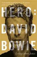 Held: David Bowie - Hero: David Bowie