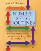 Zahlensinn-Routinen: Jeden Tag mathematisches Verständnis in den Klassen 3-5 aufbauen - Number Sense Routines: Building Mathematical Understanding Every Day in Grades 3-5