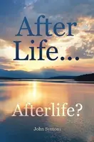 Nach dem Leben ... Nach dem Leben? - After Life ... Afterlife?