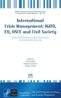 INTERNATIONALES KRISENMANAGEMENT NATO EU - INTERNATIONAL CRISIS MANAGEMENT NATO EU