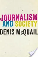 Journalismus und Gesellschaft - Journalism and Society
