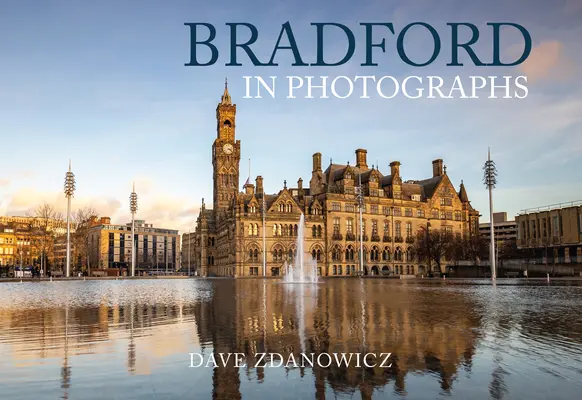 Bradford in Fotografien - Bradford in Photographs