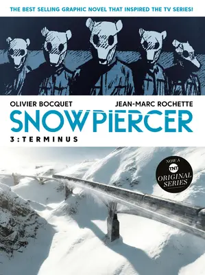 Snowpiercer Band 3: Terminus - Snowpiercer Vol. 3: Terminus