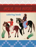 American Indian Paintings Malbuch - American Indian Paintings Coloring Book