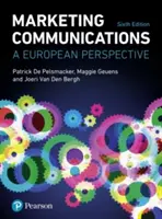 Marketing-Kommunikation - eine europäische Perspektive - Marketing Communications - A European Perspective