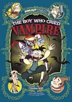 Der Junge, der Vampir weinte - Eine Graphic Novel - Boy Who Cried Vampire - A Graphic Novel