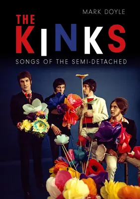 Die Kinks: Lieder der Halbverlassenen - The Kinks: Songs of the Semi-Detached