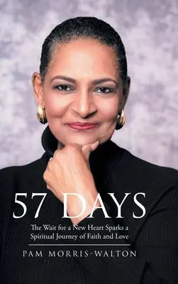 57 Tage: Das Warten auf ein neues Herz entfacht eine spirituelle Reise von Glaube und Liebe - 57 Days: The Wait for a New Heart Sparks a Spiritual Journey of Faith and Love