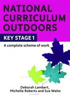 Nationaler Lehrplan im Freien: KS1 - National Curriculum Outdoors: KS1