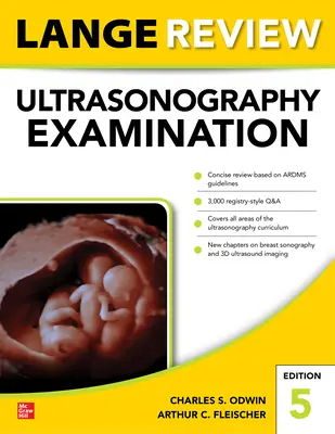 Lange Review Ultrasonography Examination: Fünfte Auflage - Lange Review Ultrasonography Examination: Fifth Edition