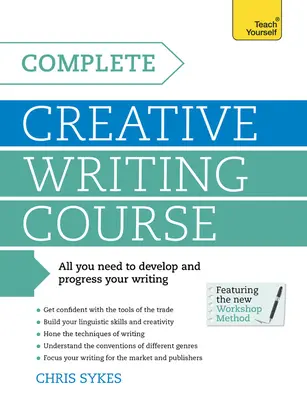 Vollständiger Kurs für kreatives Schreiben - Complete Creative Writing Course