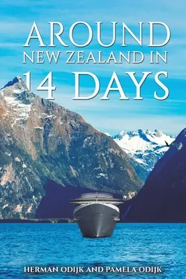 In 14 Tagen um Neuseeland - Around New Zealand In 14 Days