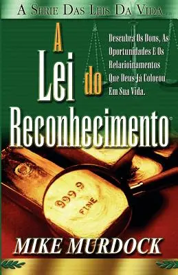 Eine Lei do Reconhecimento - A Lei do Reconhecimento