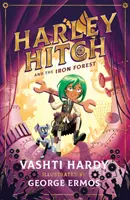 Harley Hitch und der eiserne Wald - Harley Hitch and the Iron Forest