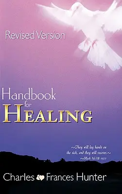 Handbuch für Heilung - Handbook for Healing