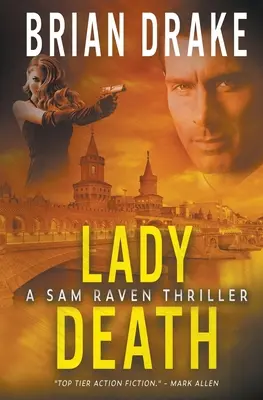 Frau Tod: Ein Sam Raven-Thriller - Lady Death: A Sam Raven Thriller