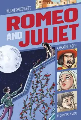 Romeo und Julia: Eine Graphic Novel - Romeo and Juliet: A Graphic Novel