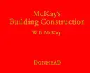 McKay's Bauwesen - McKay's Building Construction