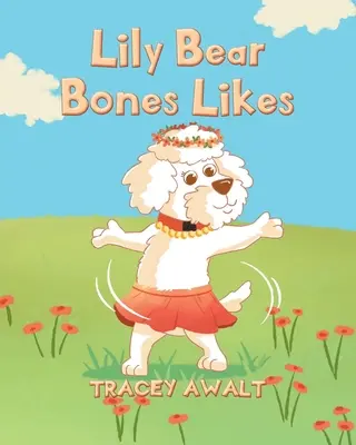 Lily Bear Bones mag - Lily Bear Bones Likes