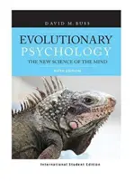 Evolutionspsychologie - Die neue Wissenschaft des Geistes (Internationale Studentenausgabe) (Buss David (University of Texas at Austin USA)) - Evolutionary Psychology - The New Science of the Mind (International Student Edition) (Buss David (University of Texas at Austin USA))