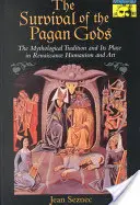 Das Überleben der heidnischen Götter: Die mythologische Tradition und ihr Platz in Humanismus und Kunst der Renaissance - The Survival of the Pagan Gods: The Mythological Tradition and Its Place in Renaissance Humanism and Art