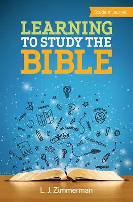 Bibelstudium lernen - Studentenjournal - Learning to Study the Bible Student Journal