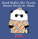 Gute Nacht, Mr. Panda/Buenas Noches, Sr. Panda - Good Night, Mr. Panda/Buenas Noches, Sr. Panda