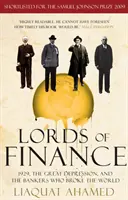 Die Herren der Finanzen - 1929, die Große Depression und die Banker, die die Welt zerstörten - Lords of Finance - 1929, The Great Depression, and the Bankers who Broke the World