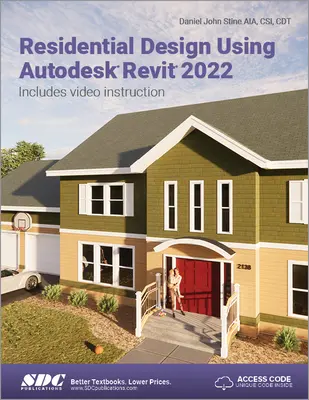 Planung von Wohngebäuden mit Autodesk Revit 2022 - Residential Design Using Autodesk Revit 2022