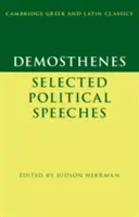 Demosthenes: Ausgewählte politische Reden - Demosthenes: Selected Political Speeches