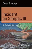 Zwischenfall auf Simpac III: Ein Wissenschaftsroman - Incident on Simpac III: A Scientific Novel