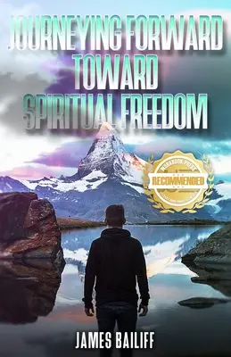 Vorwärts auf dem Weg zur geistlichen Freiheit - Journeying Forward Toward Spiritual Freedom