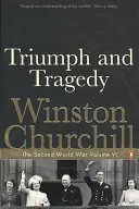 Triumph und Tragödie - Der Zweite Weltkrieg - Triumph and Tragedy - The Second World War