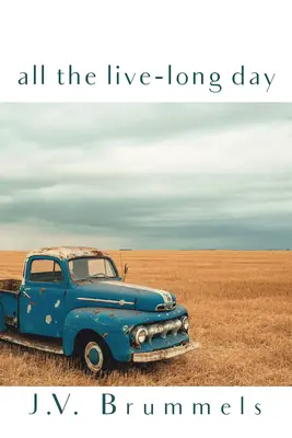 Den ganzen lieben langen Tag - All the Live-Long Day