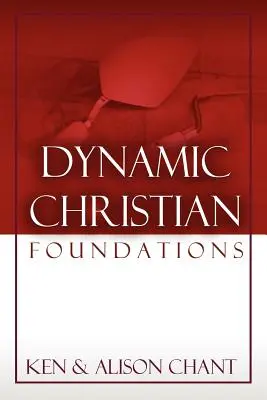 Dynamische christliche Fundamente - Dynamic Christian Foundations