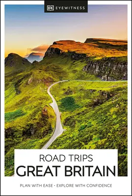 DK Eyewitness Road Trips Großbritannien - DK Eyewitness Road Trips Great Britain