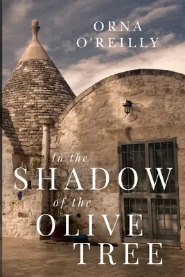 Im Schatten des Olivenbaums - In the Shadow of the Olive Tree