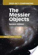 Deep-Sky Companions: Die Messier-Objekte - Deep-Sky Companions: The Messier Objects