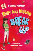 Ruby Alis Mission Break Up: Ein Bloomsbury-Lesebuch - Ruby Ali's Mission Break Up: A Bloomsbury Reader